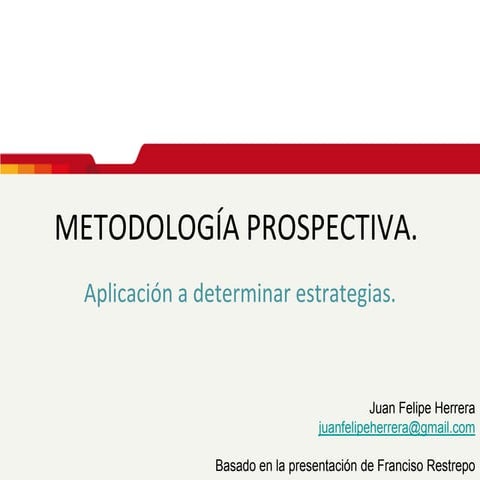 Prospectiva y estrategia