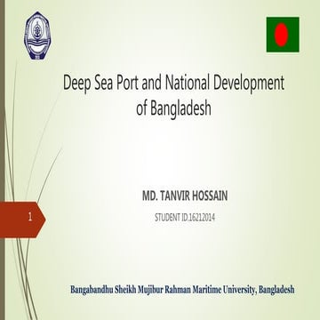 Prospect of deep sea port fostering national development of bangladesh