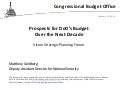 Prospects for DOD’s Budget Over the Next Decade