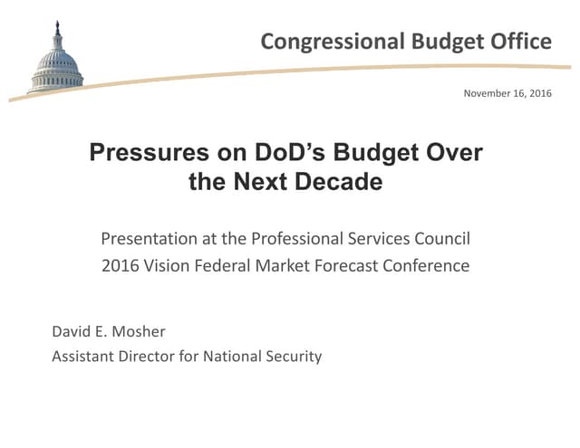 Pressures on DoD’s Budget Over the ...