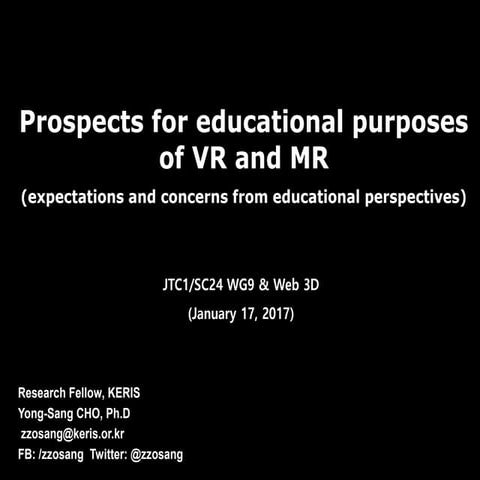Prospects for educational purposes of VR and MR
