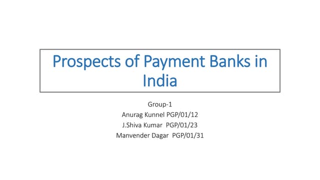 Prospects of Payment Banks in India