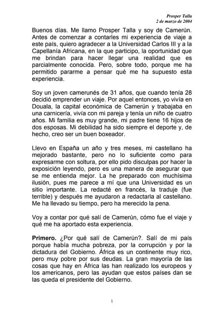 Prosper (una migración "indocumentada" en primera persona