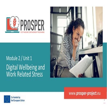 Module 2 / Unit 1 Digital Wellbeing and Work Related Stress