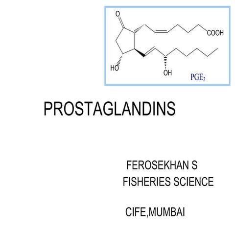 Prostaglandins