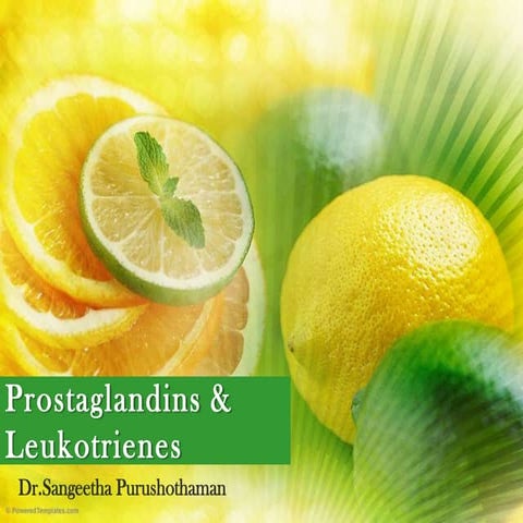 Prostaglandins & leukotrienes