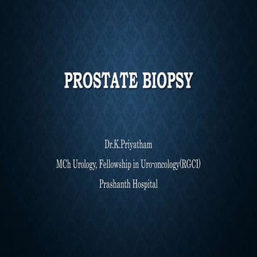 Prostate Biopsy.pptx