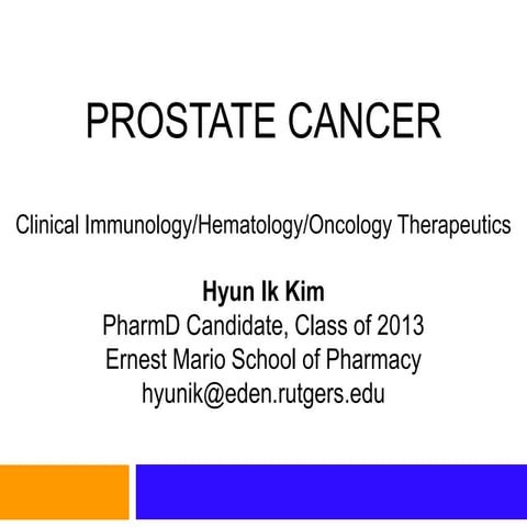 Overview and Pharmacotherapy of Prostate Cancer (based on NCCN 2012 guideline...