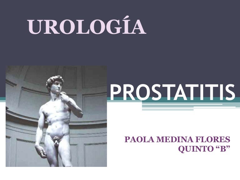 tipos de prostatitis de campo
