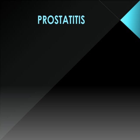 Prostatitis