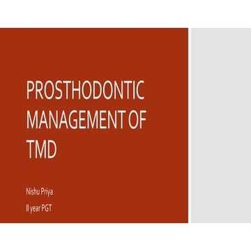 Prosthetic management of tmd