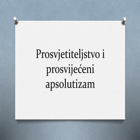 Prosvjetiteljstvo i prosvijećeni apsolutizam