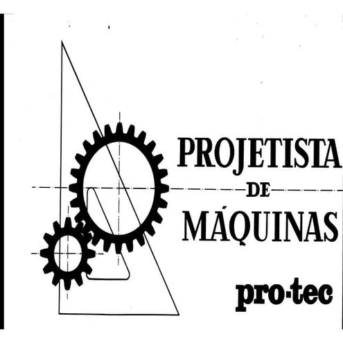 PROTEC - Manual do Projetista de Máquinas.pdf