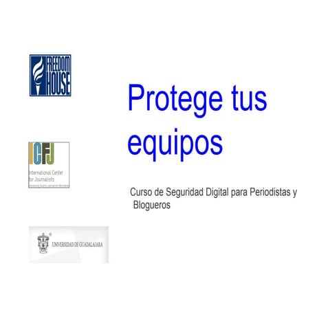 Protección de equipos, documentos y contraseñas
