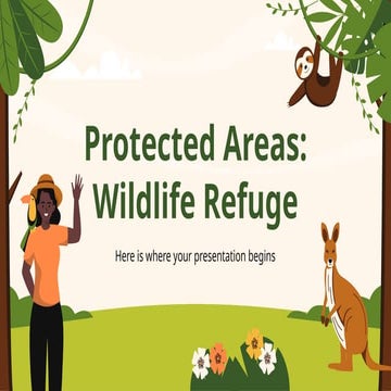 Protected Areas_ Wildlife Refuge by Slidesgo.pptx