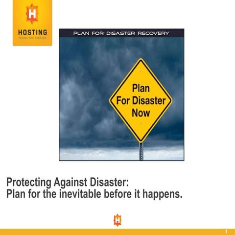 Protecting Against Disaster: Plan for the Inevitable Before it Happens