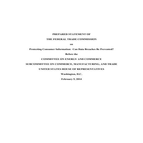 Protecting Consumer Information: Can a Breach be Prevented?