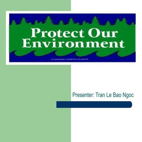 Protecting environment