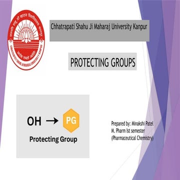 Protecting groups and their deprotection | PPTX