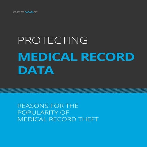 Reasons for the Popularity of Medical Record Theft