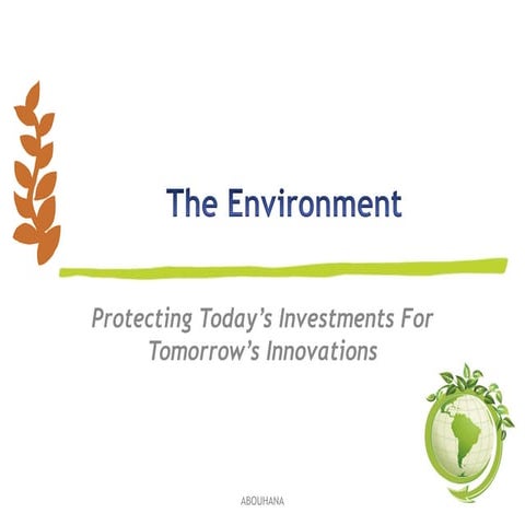 Protecting the environment