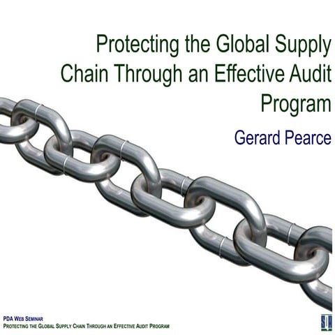 Protecting The Global Supply Chain Through An Effective Audit Program Rev B