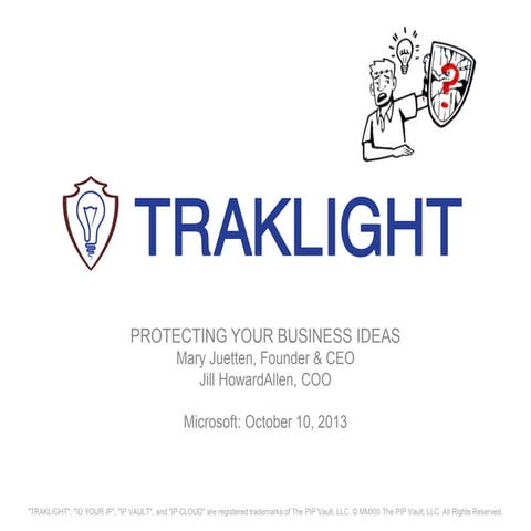 Protecting your business ideas Oct 10th Microsoft Scottsdale