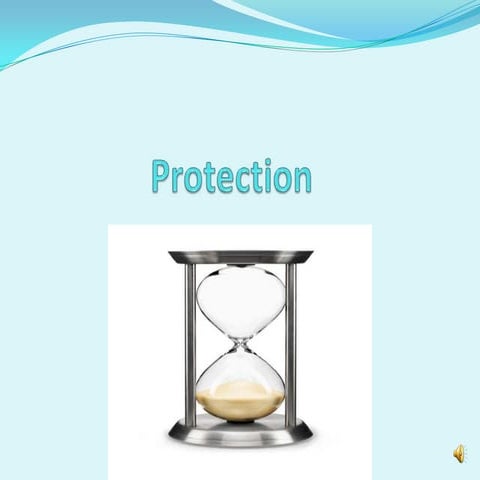 Protection