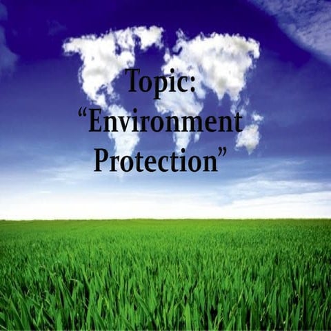 Protection of environment