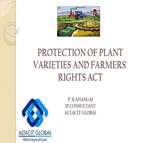 Protection of plant varieties and farmers' rights act
