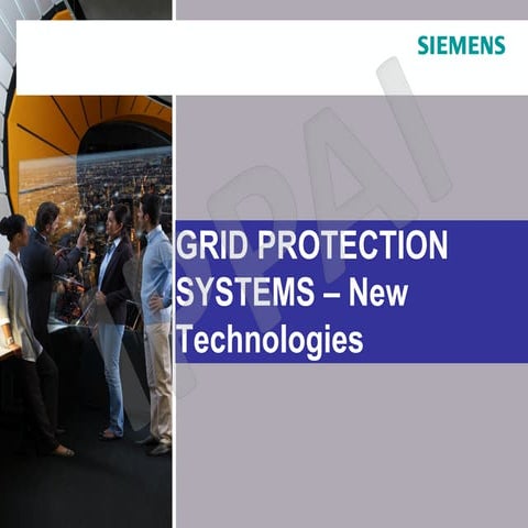 Grid Protection Systems - New Technologies
