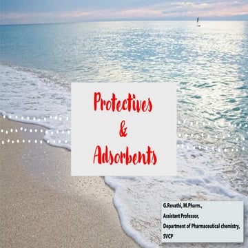 Protectives &amp; adsorbents  