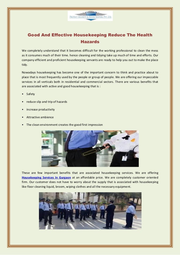 Good And Effective Housekeeping Reduce The Health Hazards