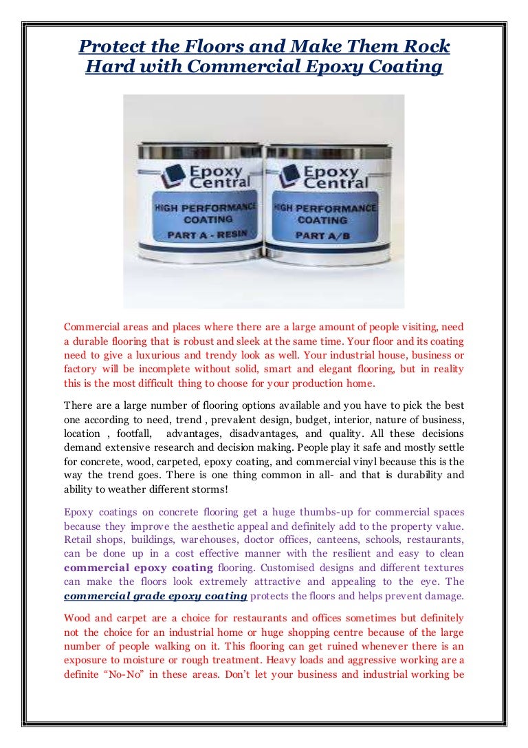 Protect The Floors And Make Them Rock Hard With Commercial Epoxy Coat