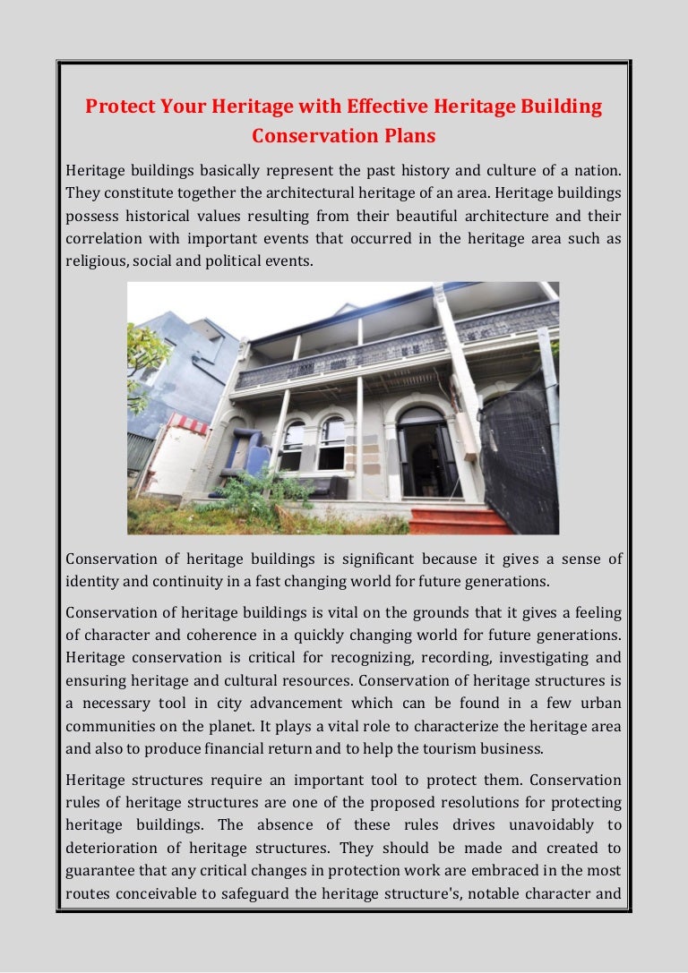 Protect your heritage with effective heritage building conservation p…