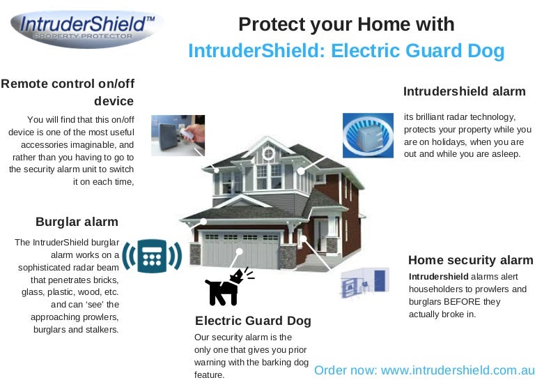 Protect your home with intrudershield electric guard dog