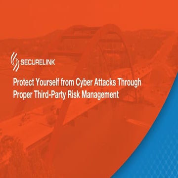 Protect Yourself from Cyber Attacks Through Proper Third-Party Risk Management