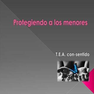 Protegiendo a los menores