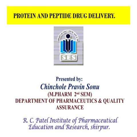 Protein and peptide drug delivery seminar-97-2003-final2