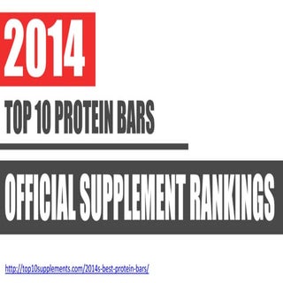 2014's Top 10 Best Protein Bars