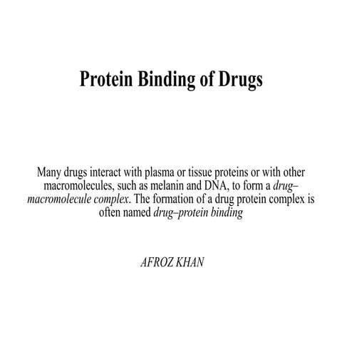 Protein binding of drugs