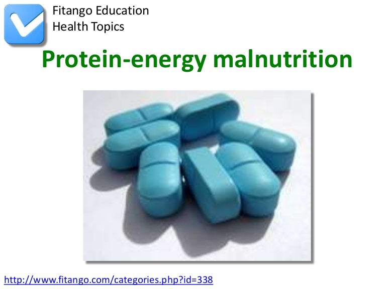 Proteinenergy malnutrition