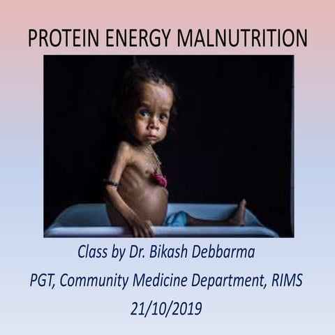Protein energy malnutrition