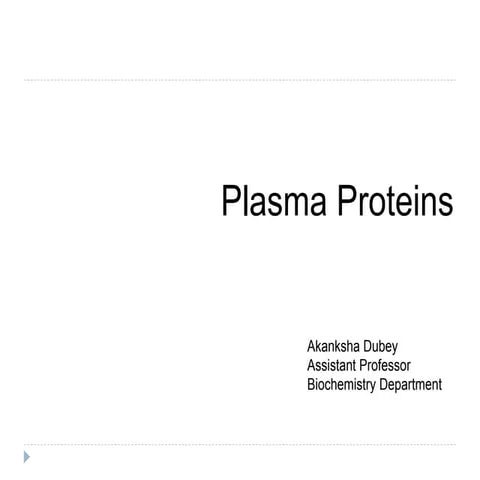 Plasma Proteins
