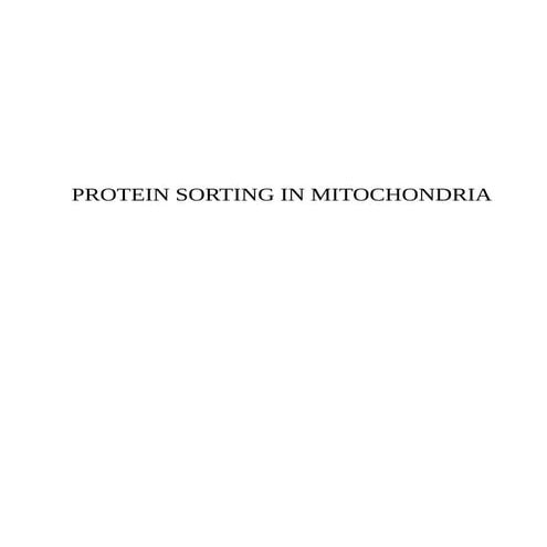 Protein sorting in mitochondria