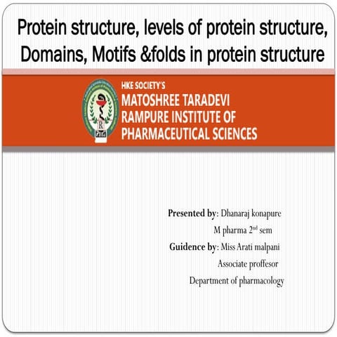 Protein structure, levels of protein structure,.pptx