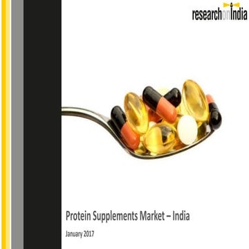 Protein supplements market in india 2017 - Sample