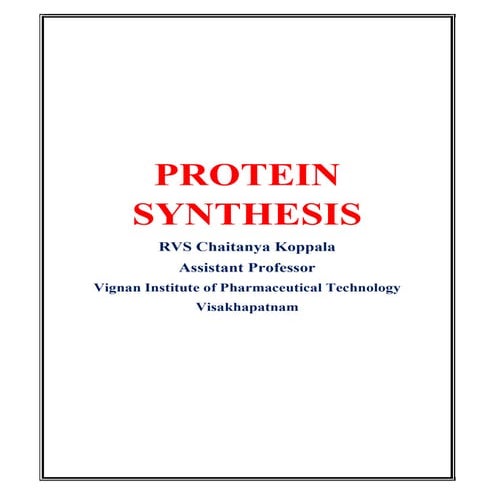 MECHANISM OF PROTEIN SYNTHESIS | PDF