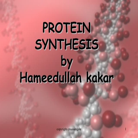 Protein synthesis2 ppt