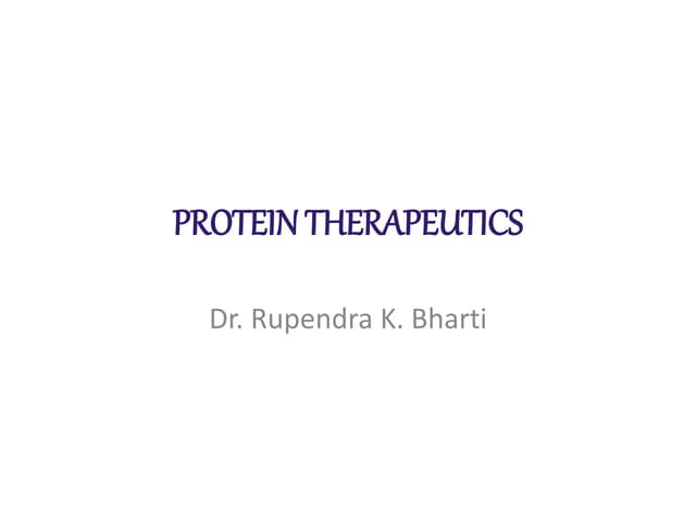 Protein therapeutics